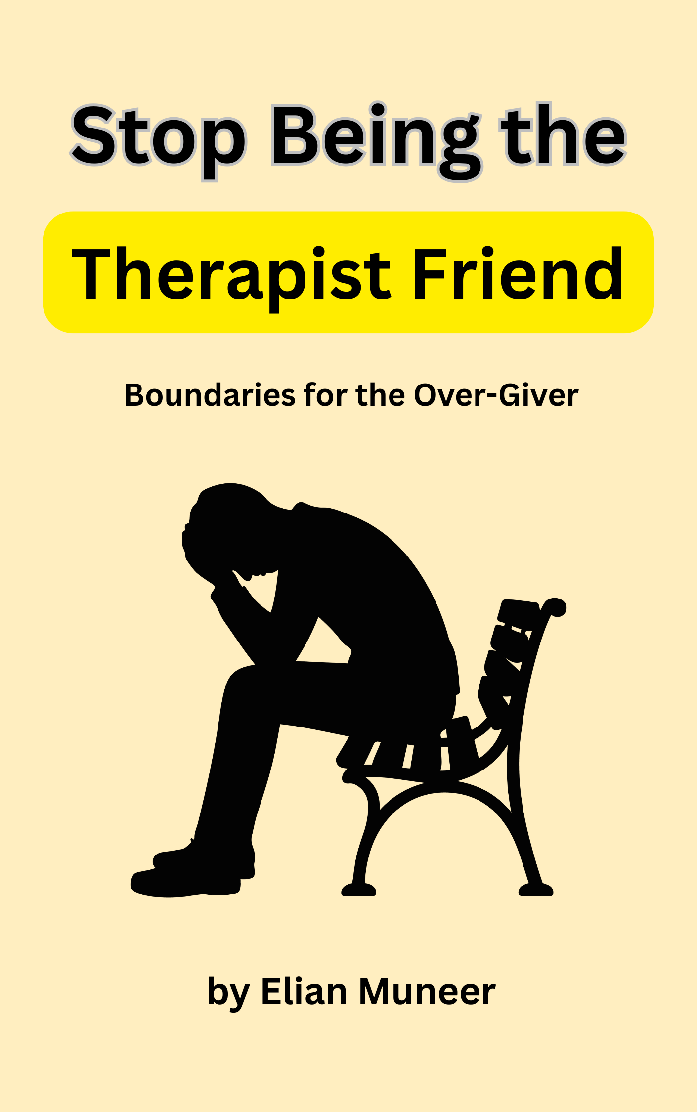 Stop Being the Therapist Friend cover